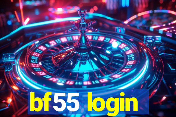 bf55 login